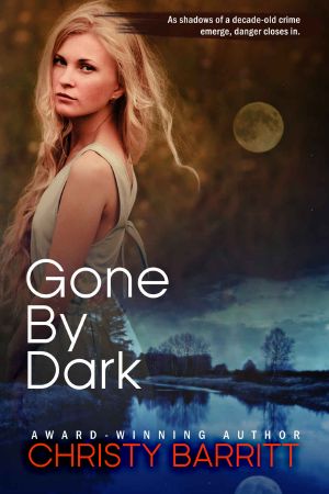 [Carolina Moon 02] • Gone by Dark